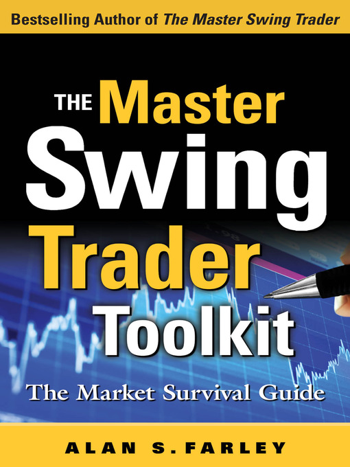 Title details for The Master Swing Trader Toolkit by Alan S. Farley - Wait list